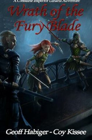 Wrath of the Fury Blade Volume 1