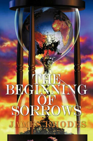 Cover of The Beginning of Sorrows