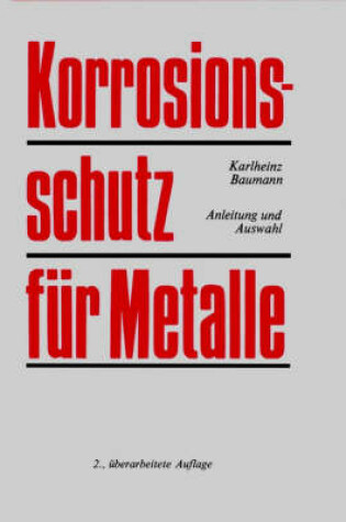 Cover of Korrosionsschutz Fur Metalle 2a