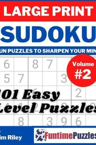 Cover of Large Print Sudoku Easy Level Puzzles