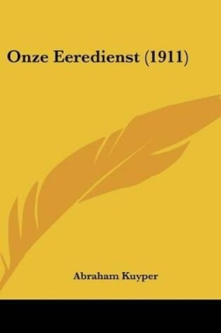 Cover of Onze Eeredienst (1911)