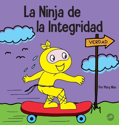 Book cover for La Ninja de la Integridad
