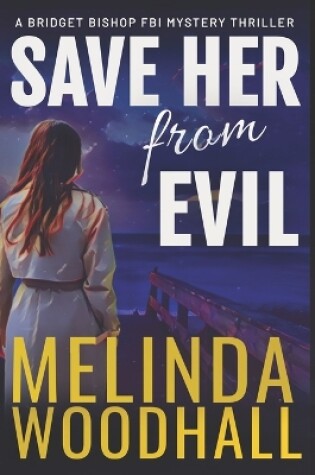 Cover of Save Her from Evil