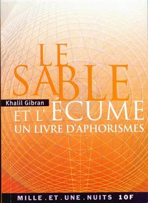 Book cover for Le Sable Et L'Ecume