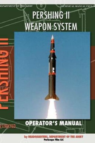 Cover of Pershing II Weapon System Operator's Manual