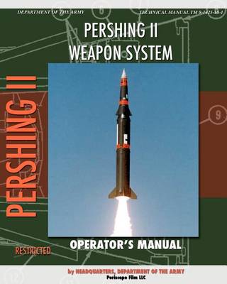 Book cover for Pershing II Weapon System Operator's Manual