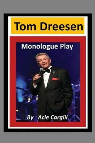 Cover of Tom Dreesen Monologue Play