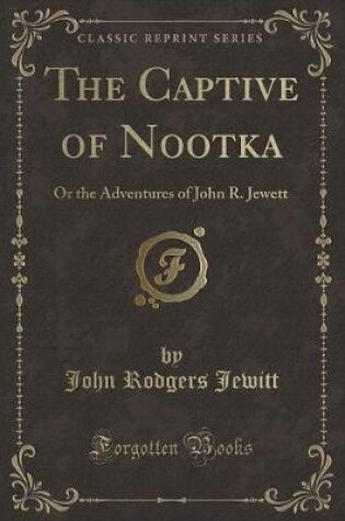 Cover of The Captive of Nootka