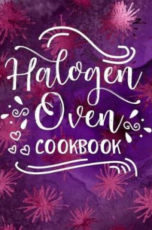 Cover of Halogen Oven Cookbook