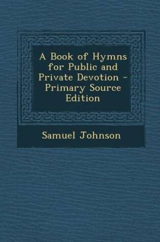 Cover of A Book of Hymns for Public and Private Devotion