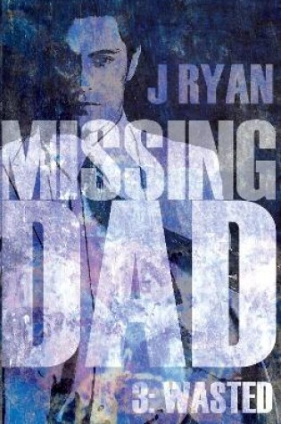 Cover of Missing Dad 3