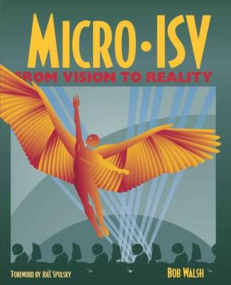 Book cover for Micro-Isv: From Vision to Reality