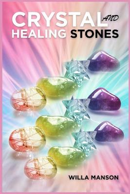 Cover of Crystal and Healing Stones