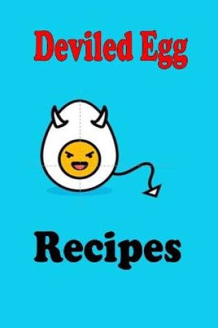Cover of Deviled Egg Recipes