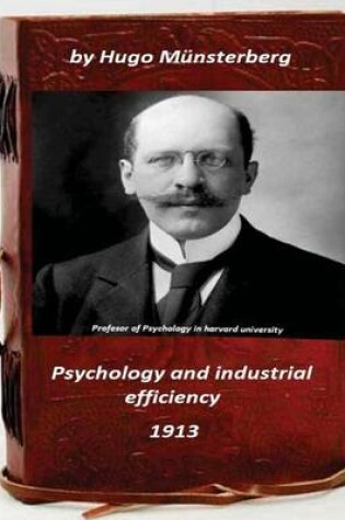 Cover of Psychology and industrial efficiency (Original Version)