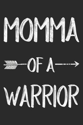 Book cover for Momma Of A Warrior