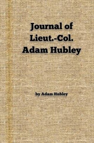 Cover of Journal of Lieut.-Col. Adam Hubley