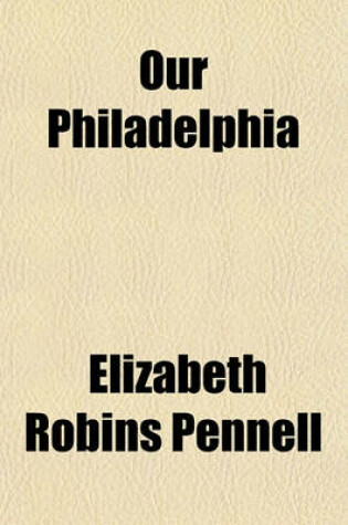 Cover of Our Philadelphia