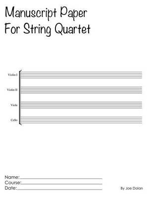 Book cover for Manuscript Paper For String Quartet