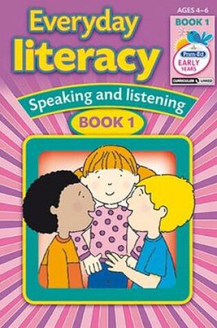 Cover of Everyday Literacy Speaking and Listening