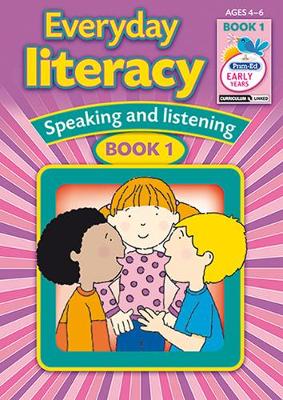 Book cover for Everyday Literacy Speaking and Listening