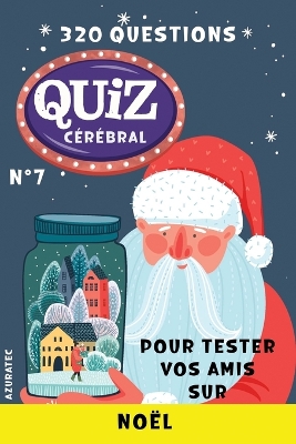 Book cover for Quiz cérébral n°7 - Noël