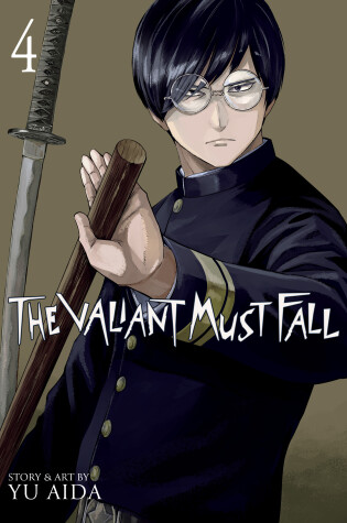 Cover of The Valiant Must Fall Vol. 4