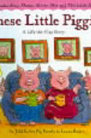 Cover of These Little Piggies