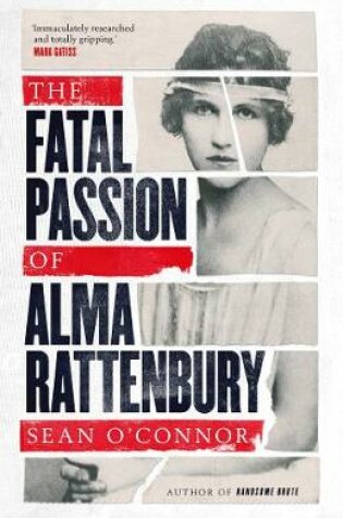 Cover of The Fatal Passion of Alma Rattenbury