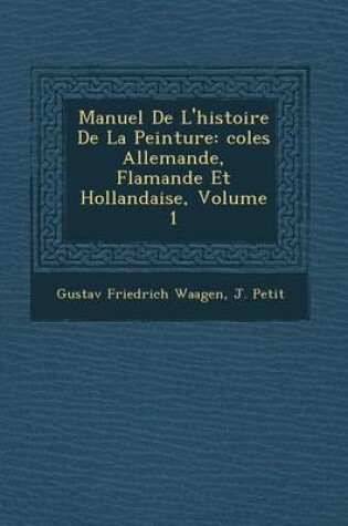 Cover of Manuel de L'Histoire de La Peinture