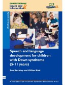 Book cover for Speech and Language Development for Children with Down Syndrome (5-11 Years)