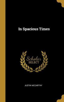 Book cover for In Spacious Times