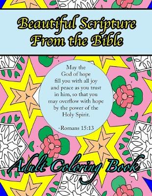 Book cover for Beautiful Scripture From the Bible Adult Coloring Book