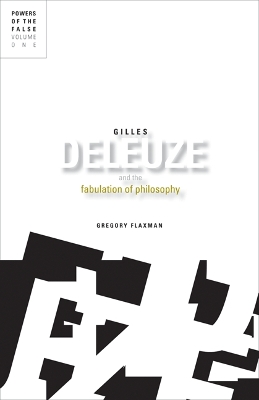 Book cover for Gilles Deleuze and the Fabulation of Philosophy