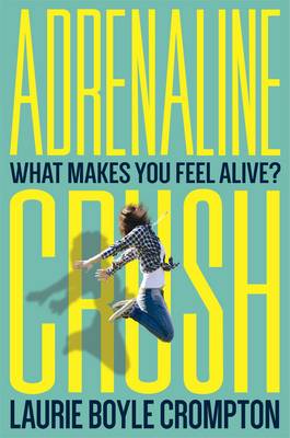 Book cover for Adrenaline Crush