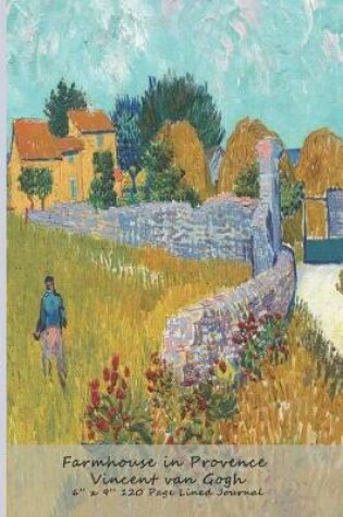 Cover of Farmhouse in Provence Vincent van Gogh