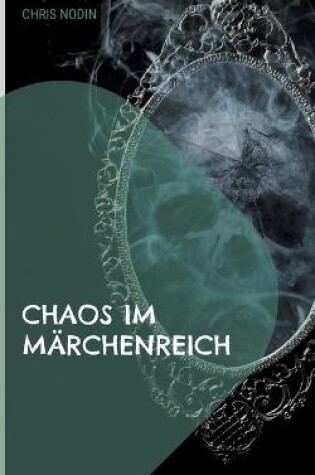 Cover of Chaos im Märchenreich