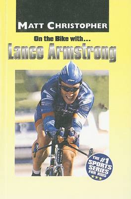 Cover of On the Bike With...Lance Armstrong