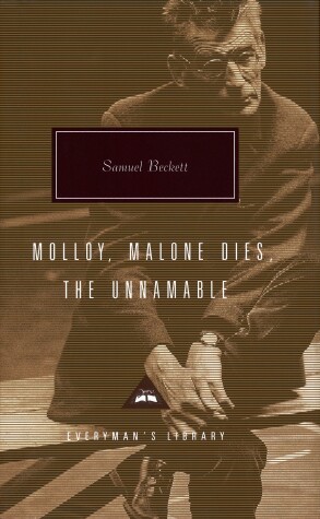 Book cover for Molloy, Malone Dies, The Unnamable