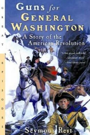 Cover of Guns for General Washington