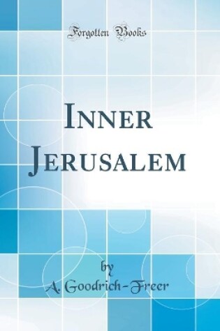 Cover of Inner Jerusalem (Classic Reprint)