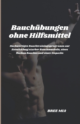 Cover of Bauch�bungen ohne Hilfsmittel