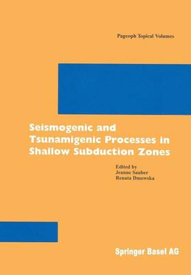 Book cover for Seismogenic and Tsunamigenic Processes in Shallow Subduction Zones