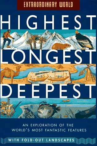 Cover of Highest, Longest, Deepest