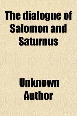 Book cover for The Dialogue of Salomon and Saturnus