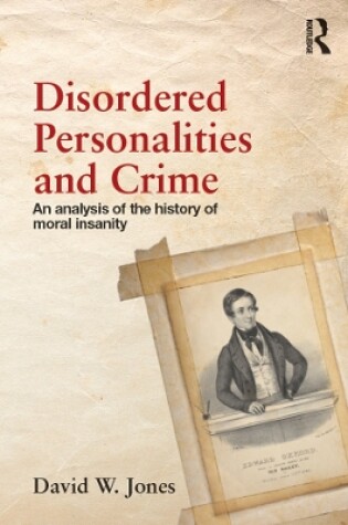 Cover of Disordered Personalities and Crime