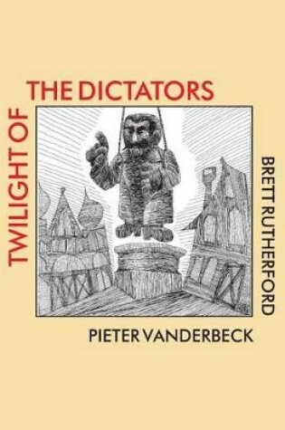 Cover of Twilight of the Dictators