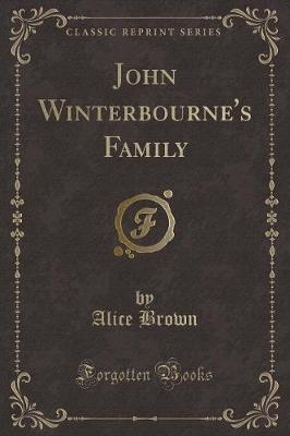 Book cover for John Winterbourne's Family (Classic Reprint)