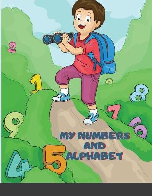 Book cover for My Numbers and Alphabet, Colors and Shapes Toddler Coloring Book with The Learning Bugs