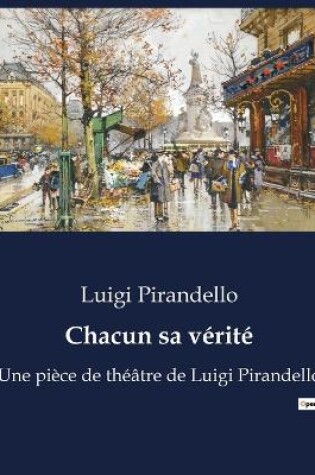Cover of Chacun sa vérité